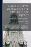 Pastoral Letter of His Grace the Archbishop of Quebec [microform]: on the Occasion of the Jubilee Granted by O.H.F. Pope Pius IX, by His Apostolic Let
