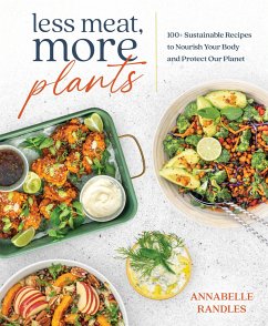 Less Meat, More Plants - Randles, Annabelle