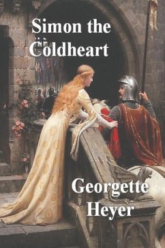 Simon the Coldheart - Heyer, Georgette