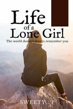 Life of a Lone Girl - Sweety