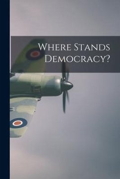 Where Stands Democracy? - Anonymous