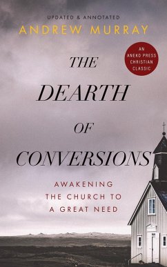The Dearth of Conversions - Murray, Andrew