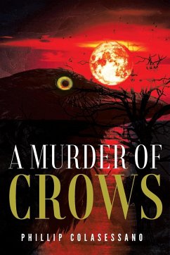 A Murder of Crows - Colasessano, Phillip