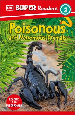 Cover DK Super Readers Level 3 Poisonous and Venomous Animals