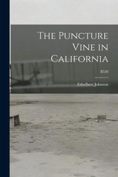 The Puncture Vine in California; B528 - Johnson, Ethelbert