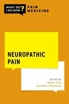 Neuropathic Pain - Attal, Nadine; Bouhassira, Didier