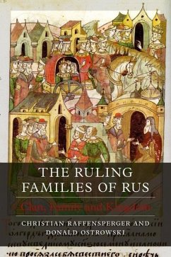 The Ruling Families of Rus - Raffensperger, Christian; Ostrowski, Donald