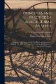 Principles and Practice of Agricultural Analysis [microform]: a Manual for the Study of Soils, Fertilizers, and Agricultural Products: for the Use of