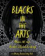 Blacks in the Arts - Bild 1