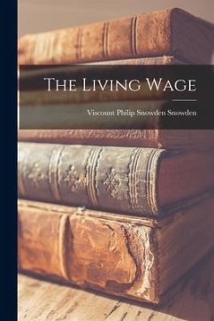 The Living Wage [microform]