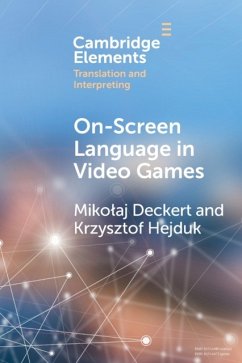 On-Screen Language in Video Games - Deckert, MikoÃ â aj (Uniwersytet Ã Â odzki, Poland); Hejduk, Krzysztof (Uniwersytet Ã Â odzki, Poland)