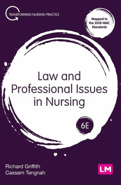 Law and Professional Issues in Nursing - Griffith, Richard;Tengnah, Cassam A