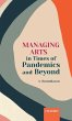 Managing Arts in Times of Pandemics and... - Bild 1