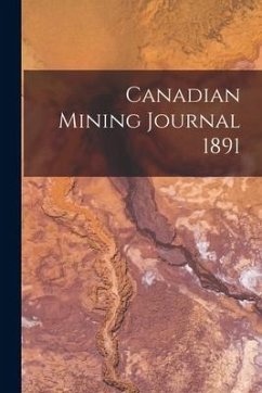 Canadian Mining Journal 1891 - Anonymous