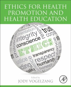 Ethics for Health Promotion and Health Education