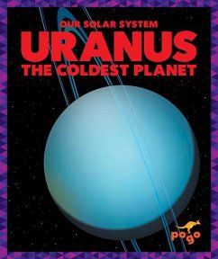 Uranus: The Coldest Planet - Schuh, Mari C