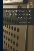 Convergence of Some Stochastic Matrices