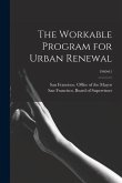 The Workable Program for Urban Renewal; 1960-61