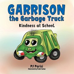 Garrison the Garbage Truck - Parisi, P J