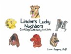Linden's Lucky Neighbors: Cool Dogs with Really Cool Jobs