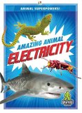 Amazing Animal Electricity