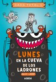 Lunes: en la cueva de los ladrones