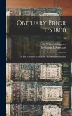 Obituary Prior to 1800: (as Far as Relates to England, Scotland, and Ireland); 49