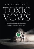Toxic Vows