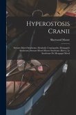 Hyperostosis Cranii; Stewart-Morel Syndrome; Metabolic Craniopathy; Morgagni's Syndrome; Stewart-Morel-Moore Syndrome (Ritvo); Le Syndrome De Morgagni