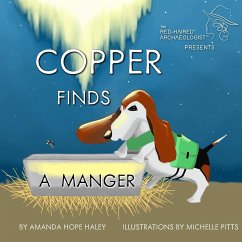 Copper Finds a Manger - Haley, Amanda Hope