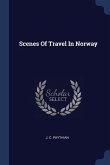 Scenes Of Travel In Norway
