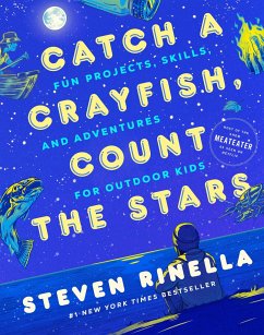 Catch a Crayfish, Count the Stars - Rinella, Steven