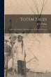 Totem Tales: Indian Stories Indian... - Bild 1