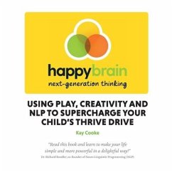 Happy Brain next-generation thinking - Cooke, Kay