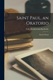 Saint Paul, an Oratorio: Book of Words