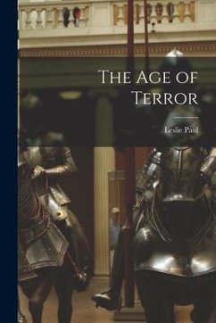 The Age of Terror - Paul, Leslie