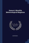 Symon's Monthly Meteorological Magazine