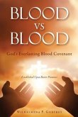 BLOOD vs BLOOD: God's Everlasting Blood Covenant