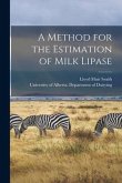 A Method for the Estimation of Milk Lipase
