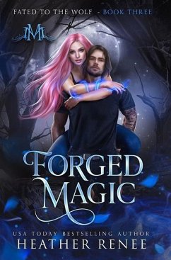 Forged Magic - Renee, Heather