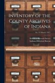 Inventory of the County Archives of Indiana; No. 19 (March, 1937)