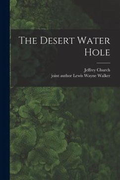 The Desert Water Hole - Church, Jeffrey