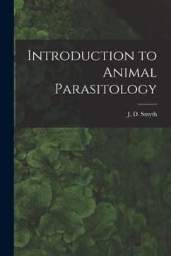 Introduction to Animal Parasitology