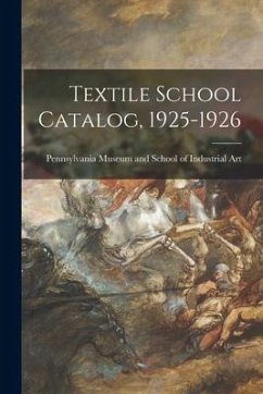 Textile School Catalog, 1925-1926