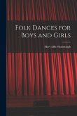 Folk Dances for Boys and Girls
