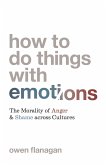 How to Do Things with Emotions