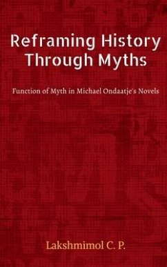 Reframing History Through Myths - C, Lakshmimol