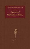 Charters of Shaftesbury Abbey