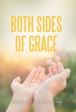 Both Sides of Grace - Logan, Angela Clark