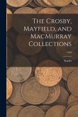 The Crosby, Mayfield, and MacMurray Collections; 1958